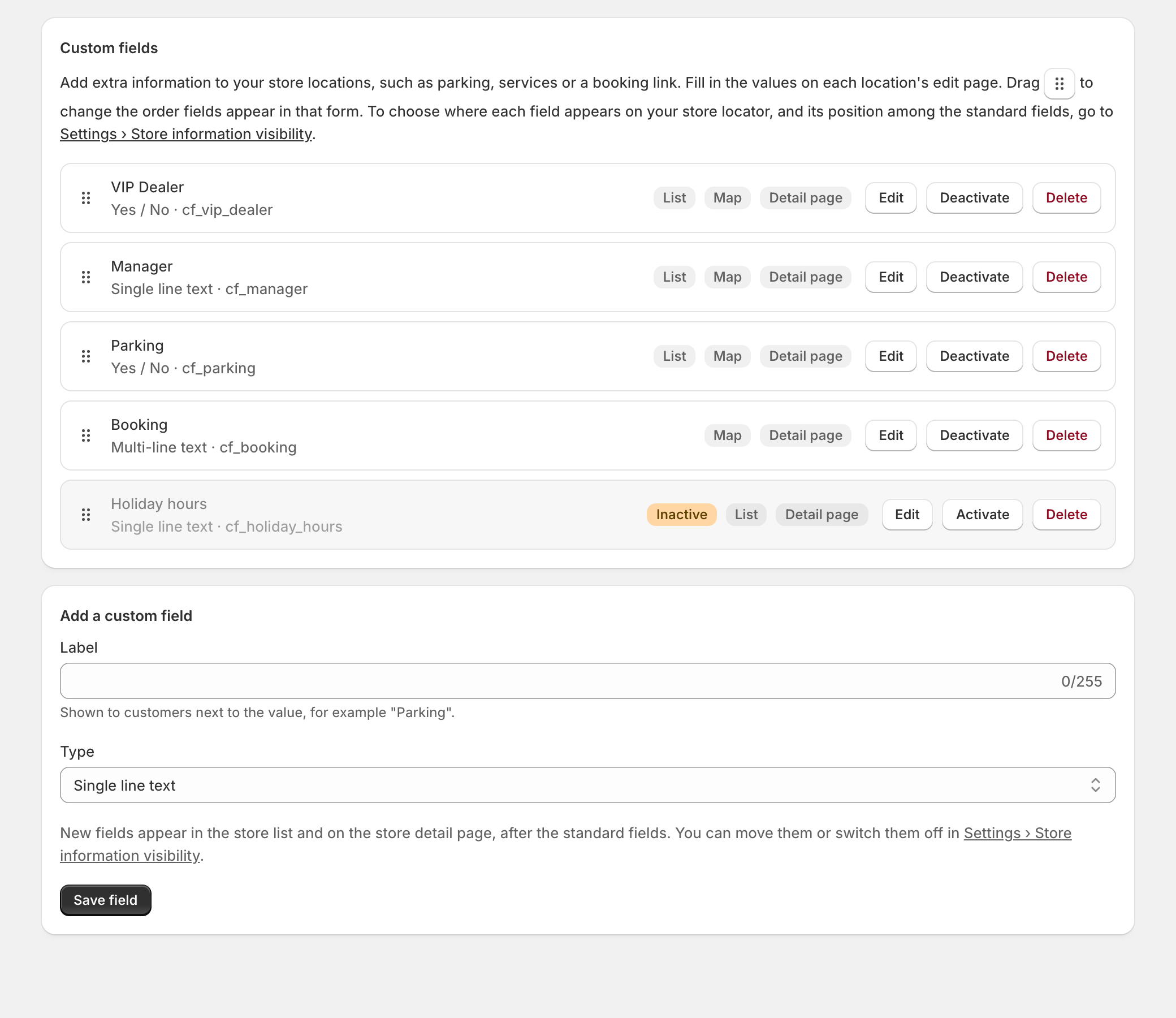 Custom fields page listing VIP Dealer, Manager, Parking, Booking and an inactive Holiday hours field, with Edit, Deactivate and Delete buttons, and the Add a custom field form below